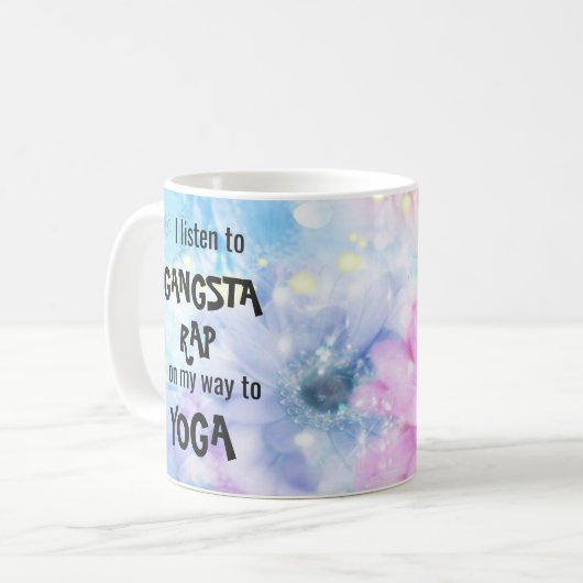 Lustig höre ich zu Gangsta Rap auf Weise zum Yoga Kaffeetasse (Vorderseite Links)