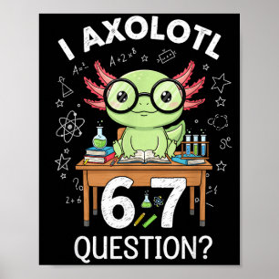 Lustig Ich Axolotl 67 Fragen Wissenschaft Axolotl  Poster