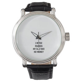 LUSTIG ICH BIN DER GRUND WESHALB MEIN VATER KEIN G ARMBANDUHR