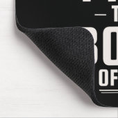 Lustig, ich bin eigentlich Ihr Chef Mousepad (Ecke)