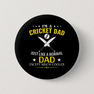 Lustig, ich bin ein Cricket-Vater wie ein normaler Button
