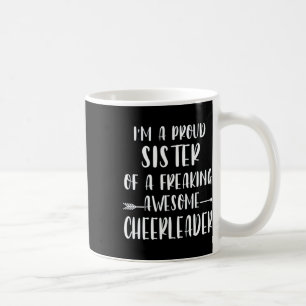 Lustig, ich bin eine stolze Cheer-Schwester eines Kaffeetasse