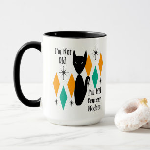 Lustig Ich bin nicht alt Ich bin Mid Century Moder Tasse