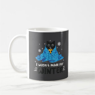 Lustig, ich bin nicht für den Winter gemacht Süße Kaffeetasse