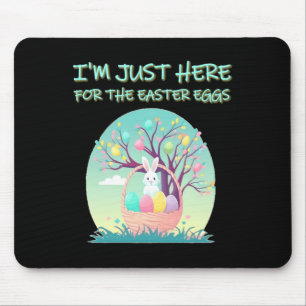 Lustig Ich bin nur hier für die Osterhasen Osterge Mousepad