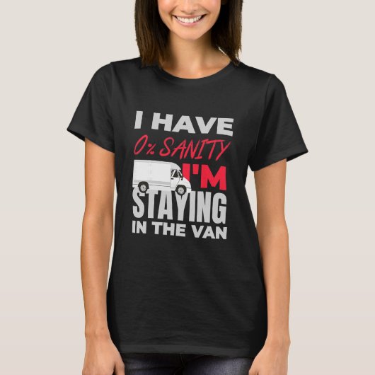 Lustig, ich bleibe im Van Phasmophobia T-Shirt (Vorderseite)
