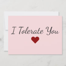 Lustig Ich dulde dich Liebeshumor Valentinstag