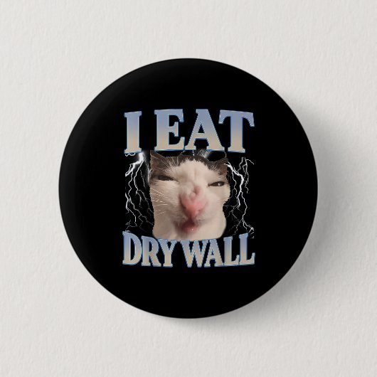 Lustig ich esse Trockenbau dummes Katzen-Meme Männ Button (Vorderseite)