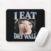 Lustig Ich Esse Trockenbau Dummes Katzen Meme Männ Mousepad (Mit Mouse)