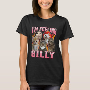 Lustig ich fühle mich albern Humor süße Katze Meme T-Shirt
