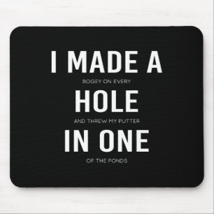 Lustig, ich habe ein Loch in einer Scheibe Golf un Mousepad