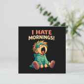 Lustig Ich hasse Morgenmüdigkeit Programm (Stehend Vorderseite)