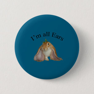 Lustig ich höre zu Hase Witz-Hase Button