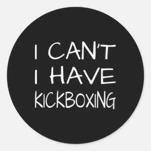 Lustig - Ich kann nicht, ich habe Kickboxen Runder Aufkleber