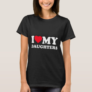 Lustig, ich liebe das Herz meiner Tochter, lustige T-Shirt