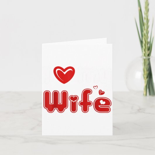 Lustig, ich liebe meine Frau Karte (Vorderseite)