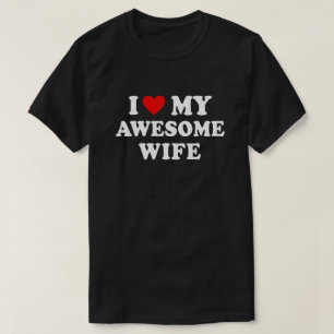 Lustig - Ich liebe meine großartige Frau T-Shirt