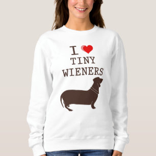 Lustig ich liebe winzigen Wiener Dachshund Hund Sweatshirt