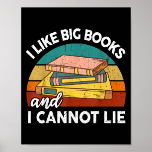 Lustig, ich mag großes Buch, kann nicht lügen Nerd Poster