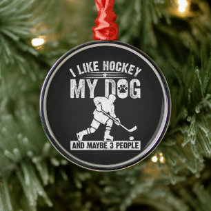 Lustig, ich mag Hockey, meinen Hund und vielleicht Ornament Aus Metall