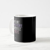 Lustig, ich mag keine Morgenmenschen oder Morgen o Kaffeetasse (Vorderseite Links)