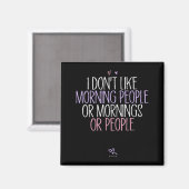 Lustig, ich mag Morgenmenschen oder Morgen oder P Magnet (Vorderseite/Rückseite)
