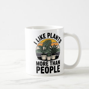 Lustig, ich mag Pflanzen mehr als Menschen Design  Kaffeetasse