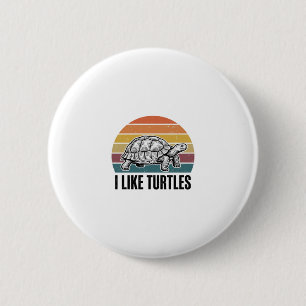Lustig Ich mag Schildkröten Vintage Gravur T-Shirt Button
