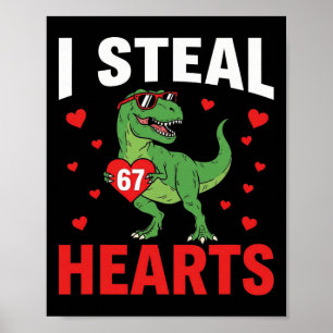 Lustig Ich stehle Herzen 67 Valentinstag Dinosauri Poster