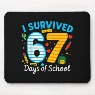 Lustig ich überlebte 67 Tage Schul Lehrer Schüler Mousepad