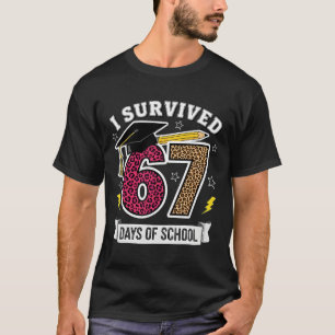 Lustig, ich überlebte 67 Tage Schul Leopard Lehrer T-Shirt