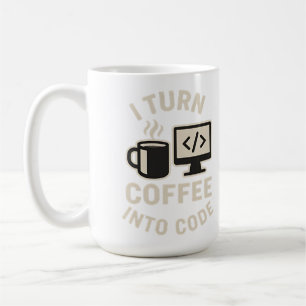 Lustig Ich verwandle Kaffee in Code Kaffeetasse