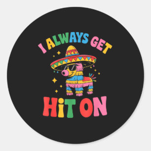 Lustig, ich werde immer auf Pinata Cinco getroffen Runder Aufkleber