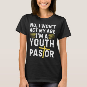 Lustig, ich werde nicht mein Alter entsprechend ha T-Shirt