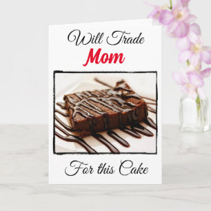 Lustig Ich werde tauschen für: Mama Karte