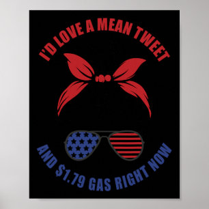 Lustig Ich Würde Ein Gemeines Tweet Und 1.79 Gas L Poster