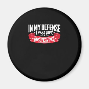 Lustig in meiner Verteidigung wurde ich Magnet
