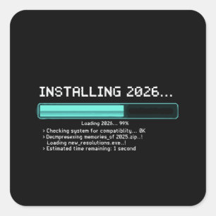 Lustig Installieren 2026 Neujahr Geek Retro Laden Quadratischer Aufkleber
