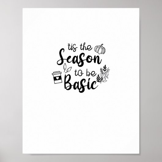Lustig ist die Jahreszeit, um Basic Fall Kürbisgew Poster (Vorne)