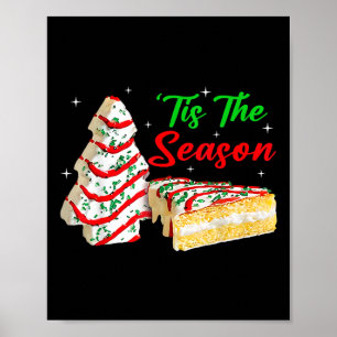 Lustig ist die Saison Weihnachtsbaum Torten Debbie Poster