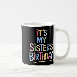 Lustig ist meine Schwester Geburtstag Skizze Bleis Kaffeetasse