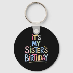Lustig ist zum Geburtstag meiner Schwester Skizze  Schlüsselanhänger