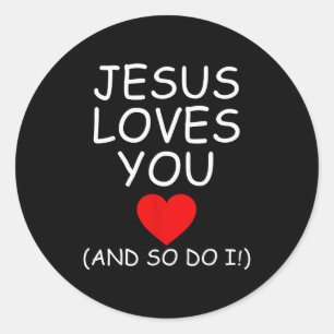 Lustig Jesus liebt dich und ich auch Jesus Christl Runder Aufkleber