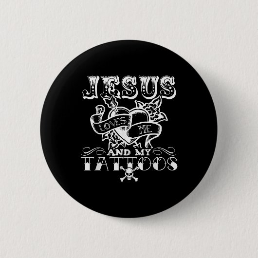 Lustig Jesus liebt mich und meine Tattoos  Button (Vorderseite)