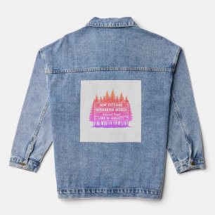 Lustig Jetzt betrete ich den Wald von I Wishabish Jeansjacke
