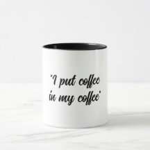 Lustig Kaffee in meinen Kaffee geben