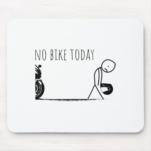Lustig Kein Fahrrad Heute Mousepad (Vorne)
