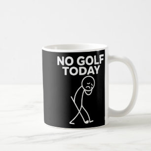 Lustig Kein Golf Heute Lustiger Trauriger Stockman Kaffeetasse