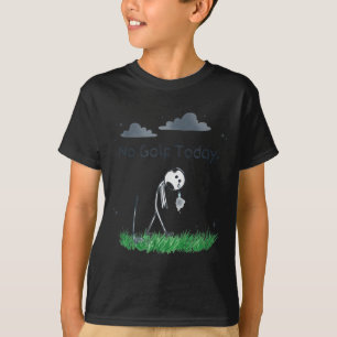 Lustig kein Golf heute Trauriger Stockmännchen-Gol T-Shirt