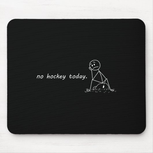 Lustig Kein Hockey Heute _2 Mousepad (Vorne)